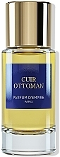 Düfte, Parfümerie und Kosmetik Parfum D`Empire Cuir Ottoman - Eau de Parfum