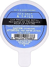 Düfte, Parfümerie und Kosmetik Auto-Lufterfrischer - Bath & Body Works Sea Salt & Sails Car Fragrance Refill (Refill) 