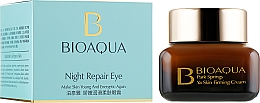 Düfte, Parfümerie und Kosmetik Revitalisierende Augencreme für die Nacht - Bioaqua Night Repair Eye Cream