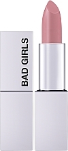 Düfte, Parfümerie und Kosmetik Cremiger Lippenstift - Bad Girls Go To Heaven Creamy Lipstick