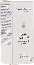 Düfte, Parfümerie und Kosmetik Feuchtigkeitsspendende Augenkonturcreme - Madara Cosmetics Eye Contour Cream 