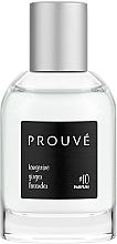 Düfte, Parfümerie und Kosmetik Prouve For Men №10 - Parfum