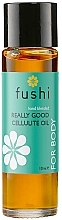 Düfte, Parfümerie und Kosmetik Anti-Cellulite Öl - Fushi Really Good Cellulite Oil