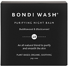 Reinigender Nachtbalsam - Bondi Wash Purifying Night Balm Buddhawood & Blackcurrant — Bild N2