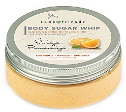 Regenerierende feuchtigkeitsspendende und verjüngende Zucker-Duschmousse Frische Orange - Soap&Friends Orange Body Sugar Whip — Bild N1