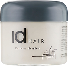 Düfte, Parfümerie und Kosmetik Wachs für extra starke Fixierung - idHair Extreme Titanium