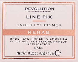 Augenprimer - Makeup Revolution Rehab Line Fix Under Eye Primer — Bild N2