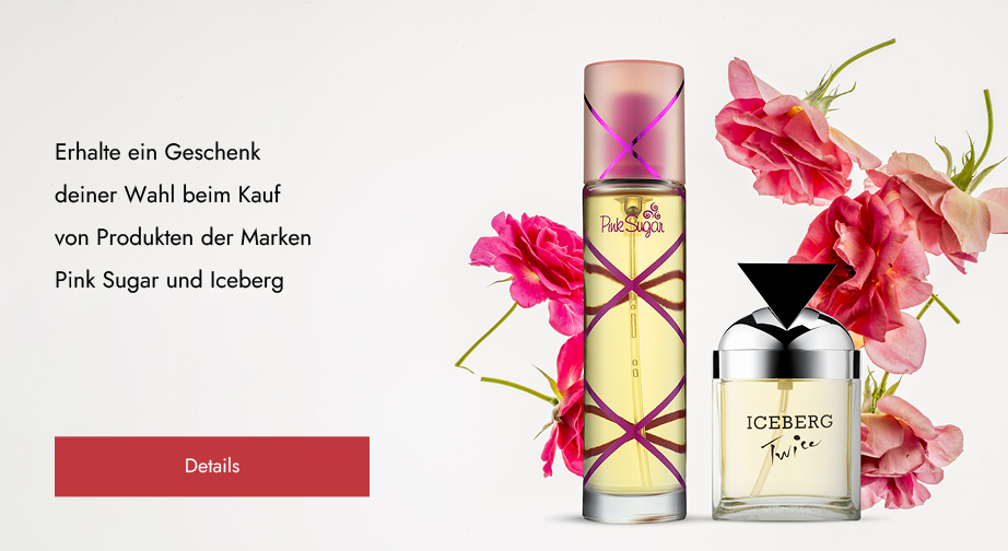 Erhalte ein Geschenk deiner Wahl beim Kauf von Produkten der Marken Pink Sugar und Iceberg