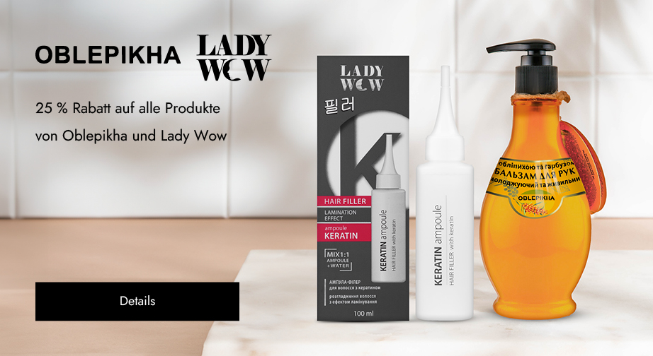 25 % Rabatt auf alle Produkte von Oblepikha und Lady Wow. Die Preise auf der Website sind inklusive Rabatt.
