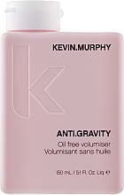 Düfte, Parfümerie und Kosmetik Fettfreier Volumenverstärker und Texturizer für das Haar - Kevin.Murphy Anti.Gravity Oil Free Volumiser
