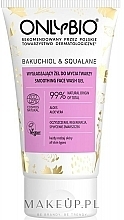 GESCHENK! Glättendes Gesichtsreinigungsgel - OnlyBio Bakuchiol & Squalane Smoothing Face Wash Gel  — Bild N1