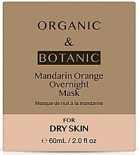 Nachtmaske für trockene Haut - Organic & Botanic Mandarin Orange Overnight Mask — Bild N3