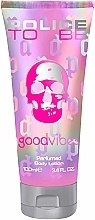 GESCHENK! Police To Be GoodVibes - Körperlotion — Bild N1