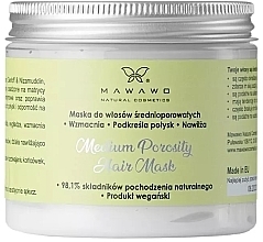 Düfte, Parfümerie und Kosmetik Haarmaske mit mittlerer Porosität - Mawawo Medium Porosity Hair Mask