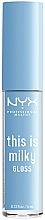 Düfte, Parfümerie und Kosmetik Lipgloss - NYX Professional Makeup This Is Milky Gloss Lip Gloss