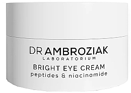 Düfte, Parfümerie und Kosmetik Augencreme - Dr Ambroziak Laboratorium Bright Eye Cream 