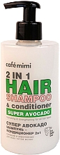 Düfte, Parfümerie und Kosmetik Nährendes und stärkendes 2in1 Shampoo und Haarspülung mit Avocadoextrakt - Cafe Mimi 2 in 1 Hair Shampoo & Conditioner Super Avocado