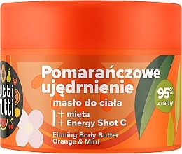 Straffende Körperbutter Orange & Minze - Farmona Tutti Frutti Firming Body Butter Orange And Mint — Bild N1