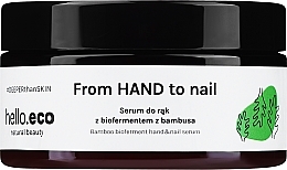 Düfte, Parfümerie und Kosmetik Serum für Hände und Nägel mit Bambus-Bioenzym - Hello Eco