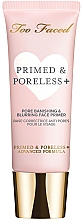 Düfte, Parfümerie und Kosmetik Make-up Primer - Too Faced Primed & Poreless+ Pore Banishing And Blurring Face Primer