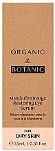 Revitalisierendes Augenserum - Organic & Botanic Mandarin Orange Restoring Eye Serum — Bild N3