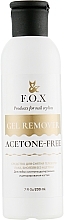 Düfte, Parfümerie und Kosmetik Nagelgel Entferner acetonfrei - F.O.X Gel Remover Acetone-Free