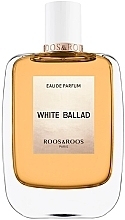 Roos & Roos White Ballad  - Eau de Parfum — Bild N1