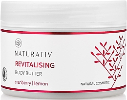 Düfte, Parfümerie und Kosmetik Revitalisierende Körperbutter mit Zitronen- und Cranberryextrakt - Naturativ Revitalizing Body Butter