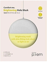 Düfte, Parfümerie und Kosmetik Gesichtsmaske - Make P:rem Comfort Me Brightening Hole Mask