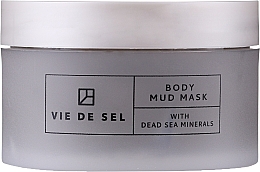 Düfte, Parfümerie und Kosmetik Körpermaske mit Mineralien aus dem Toten Meer - Vie De Sel Body Mud Mask
