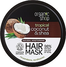 Düfte, Parfümerie und Kosmetik Feuchtigkeitsspendende Haarmaske mit Kokosnuss und Sheabutter - Organic Shop Coconut & Shea Moisturising Hair Mask