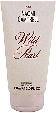 Düfte, Parfümerie und Kosmetik Naomi Campbell Wild Pearl Shower Gel - Duschgel