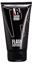 Düfte, Parfümerie und Kosmetik Styling-Gel - Barber Mind Flash Supergel