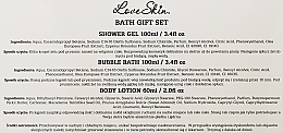 Set - Love Skin Bath Gift Set (Duschge/100 ml + Schaumbad/100 ml + Körperlotion/60 ml)  — Bild N3