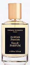 Düfte, Parfümerie und Kosmetik Thomas Kosmala Arabian Passion - Eau de Parfum