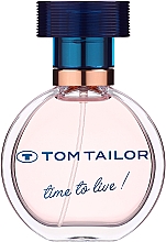 Düfte, Parfümerie und Kosmetik Tom Tailor Time To Live - Eau de Parfum