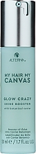 Düfte, Parfümerie und Kosmetik Hochkonzentriertes Gel-Booster für das Haar - Alterna My Hair My Canvas Glow Crazy Shine