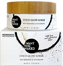 Düfte, Parfümerie und Kosmetik Körperpeeling mit Bio-Kokosöl und Mandarine - I Want You Naked Coco Glow Scrub