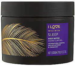 Düfte, Parfümerie und Kosmetik Öl für den Körper - I Love Wellness Sleep Body Butter