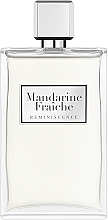 Düfte, Parfümerie und Kosmetik Reminiscence Mandarine Fraiche - Eau de Toilette
