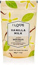 Düfte, Parfümerie und Kosmetik Badesalz mit Vanille und Milch - I Love... Vanilla Milk Bath Salt