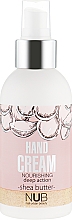 Düfte, Parfümerie und Kosmetik Pflegende Handcreme - NUB Moisturizing Hand Cream Shea Butter