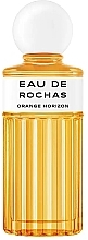 Rochas Eau De Rochas Orange Horizon - Eau de Toilette — Bild N1