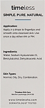 Feuchtigkeitsspendendes Anti-Aging-Gesichtsserum - Timeless Skin Care Hyaluronic Acid Pure — Bild N3