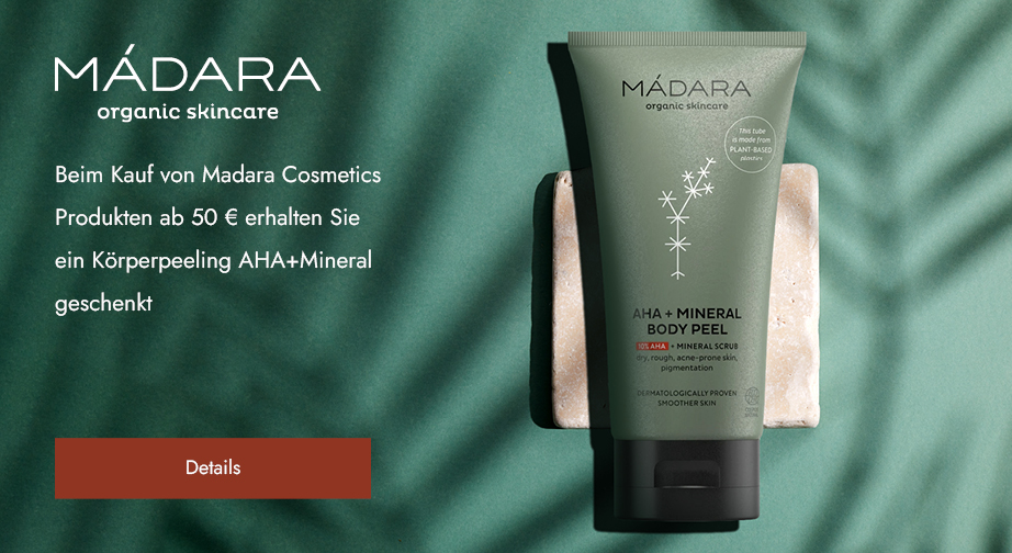 Beim Kauf von Madara Cosmetics Produkten ab 50 € erhalten Sie ein Körperpeeling AHA+Mineral geschenkt