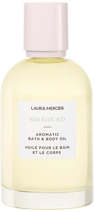 Aromatisches Öl für Bad und Körper Neroli du Sud - Laura Mercier Aromatic Bath & Body Oil — Bild N1