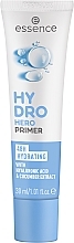 Düfte, Parfümerie und Kosmetik Gesichtsprimer - Essence Hydro Hero Primer 