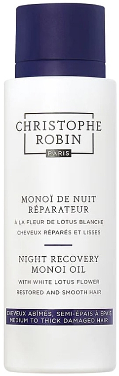 Nachtpflegeöl für das Haar Monoi mit weißem Lotus - Christophe Robin Night Recovery Monoi Oil With White Lotus Flower — Bild N1