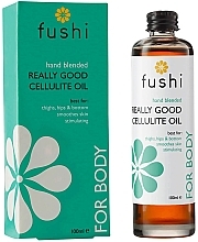 Anti-Cellulite Öl - Fushi Really Good Cellulite Oil — Bild N2