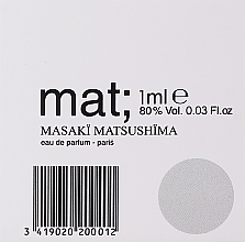 GESCHENK! Masaki Matsushima Mat - Eau de Parfum (Probe) — Bild N2